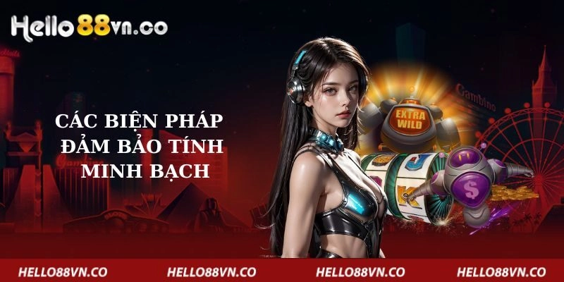cac-bien-phap-dam-bao-tinh-minh-bach