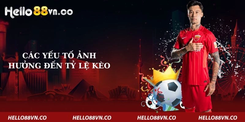 cac-yeu-to-anh-huong-den-ty-le-keo