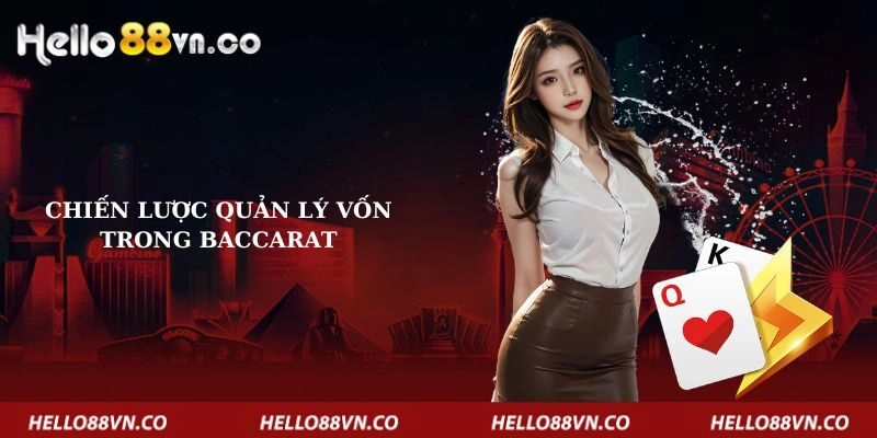 chien-luoc-quan-ly-von-trong-baccarat