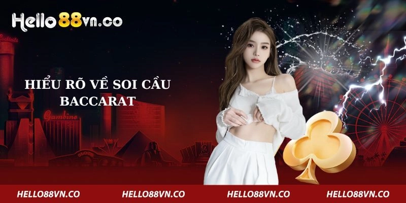 hieu-ro-ve-soi-cau-baccarat