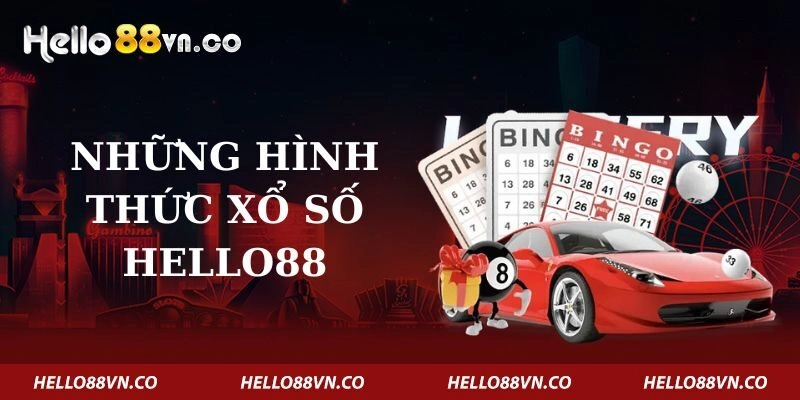 nhung-hinh-thuc-xo-so-hello88