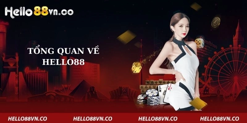 tong-quan-ve-hello88