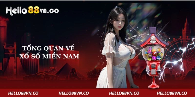 tong-quan-ve-xo-so-mien-nam