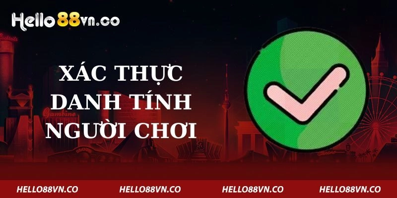 xac-thuc-danh-tinh-nguoi-choi