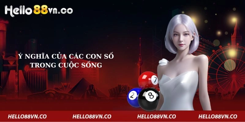 ý nghĩa của các con số trong cuộc sống